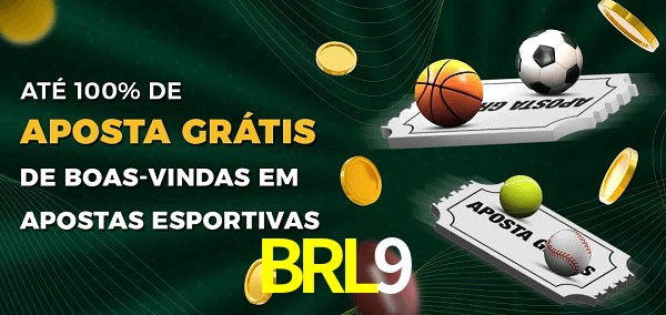 BRL9 Ate 100% de Aposta Gratis